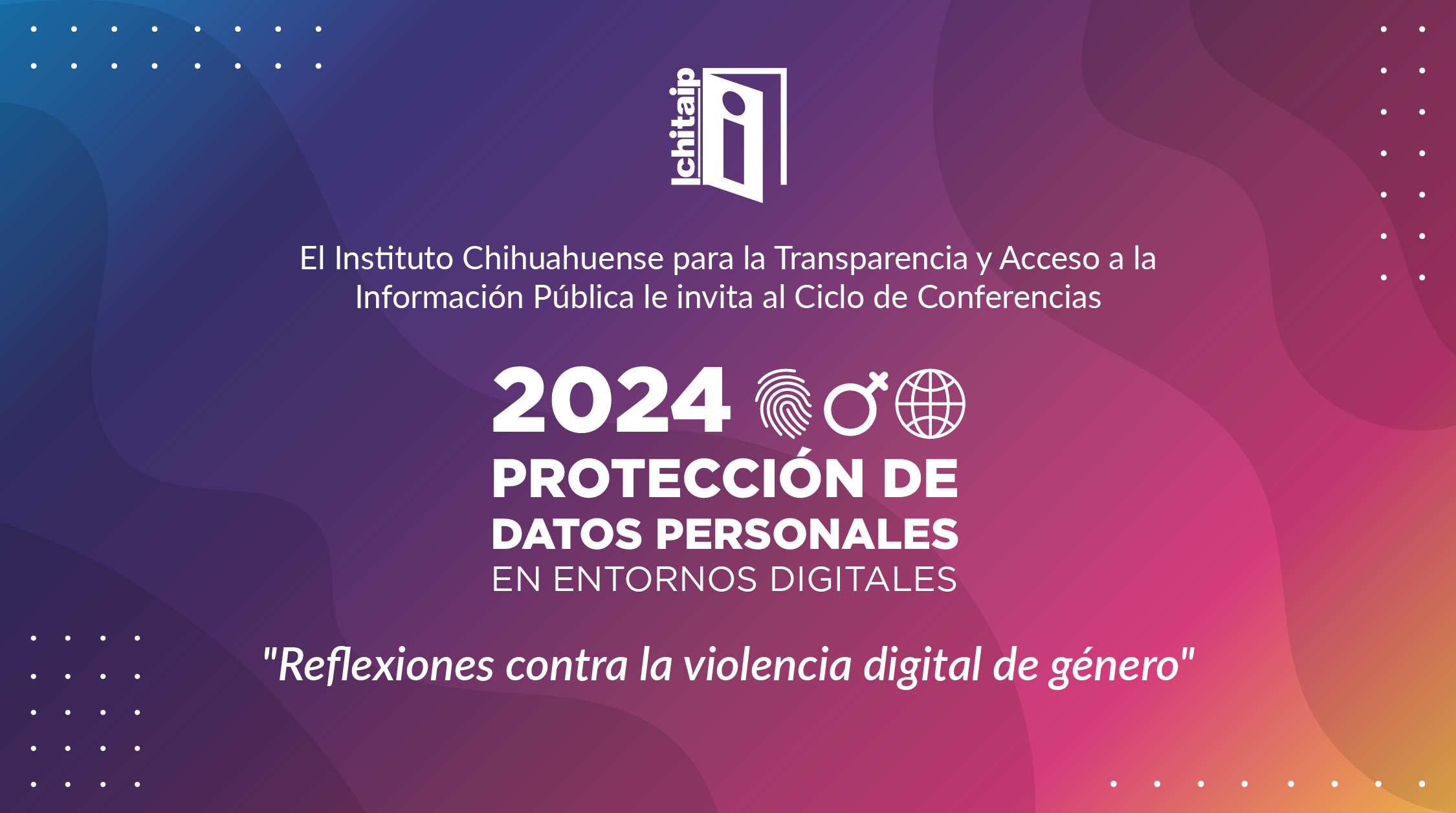 Invita ICHITAIP A Evento Reflexiones Contra La Violencia Digital De